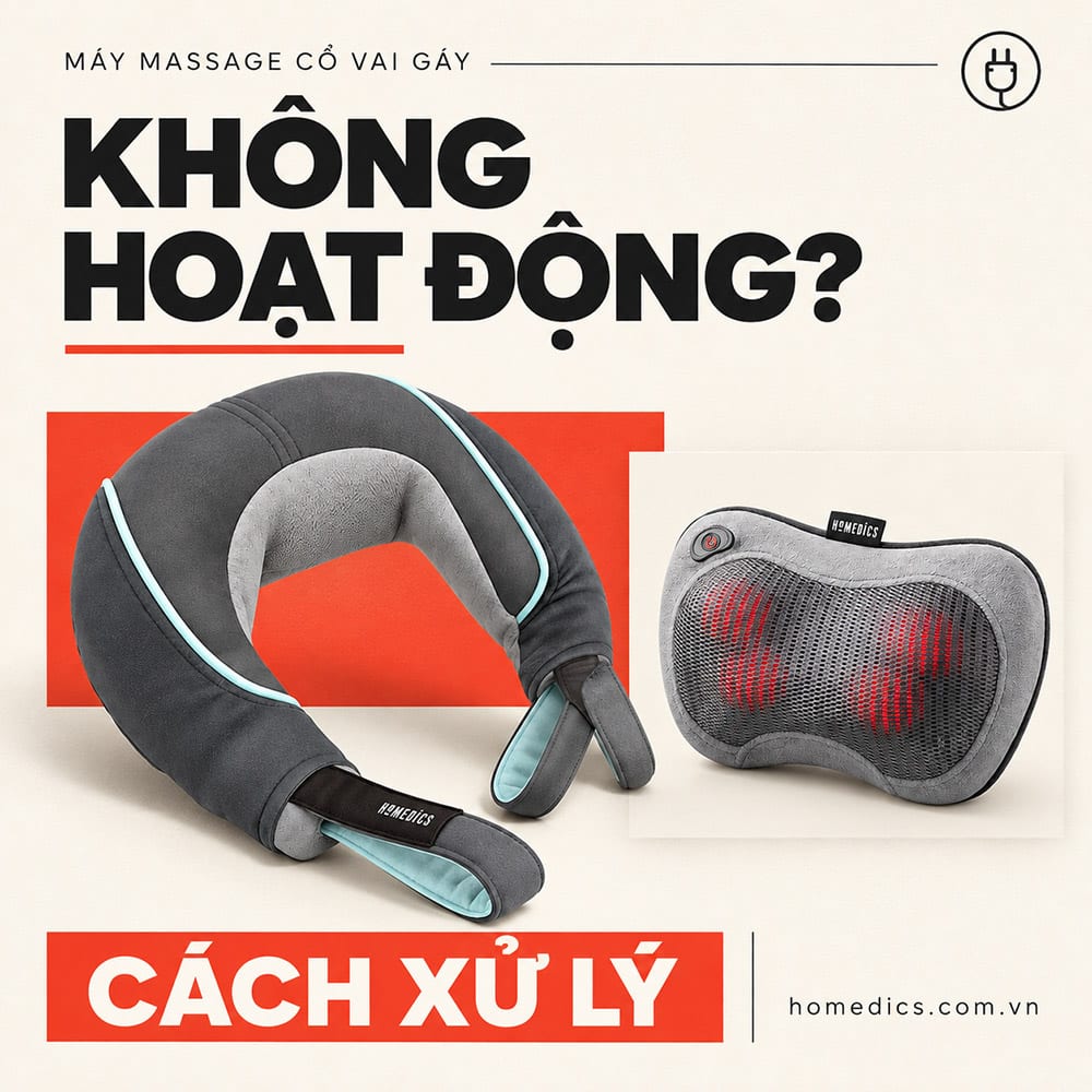 Máy massage cổ vai gáy không hoạt động và cách xử lý